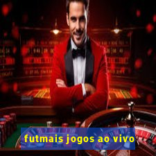 futmais jogos ao vivo